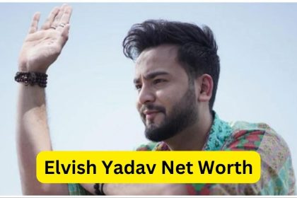Elvish Yadav Net Worth