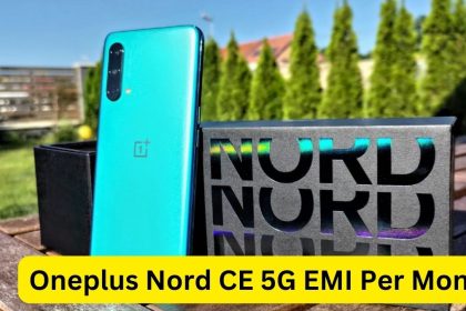 Oneplus Nord CE 5G EMI Per Month