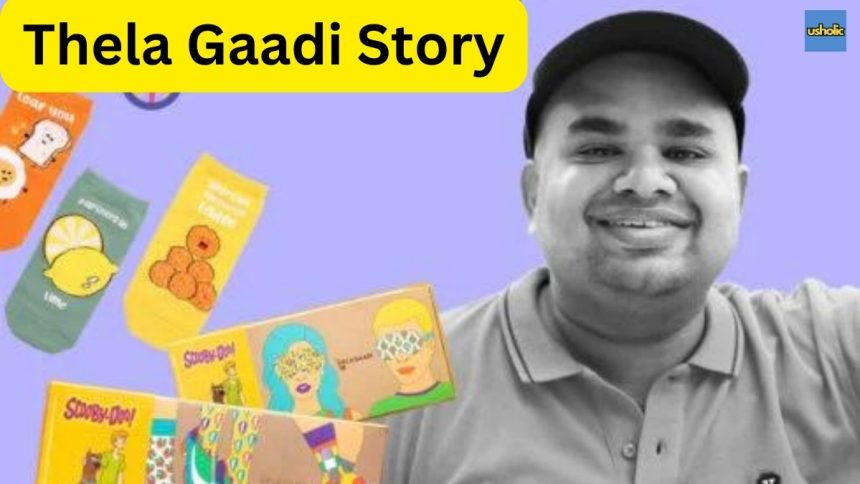 Thela Gaadi Story