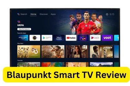 Blaupunkt Smart TV Review