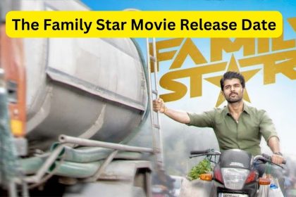The Family Star Movie Release Date