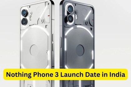 Nothing Phone 3 Launch Date in India