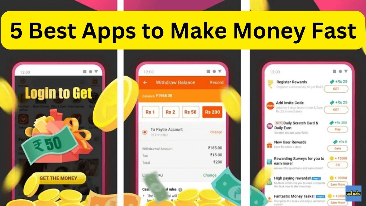 5 Best Apps to Make Money Fast