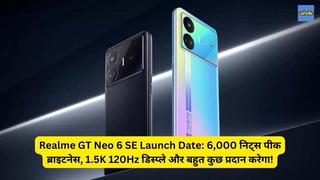 Realme GT Neo 6 SE Launch Date