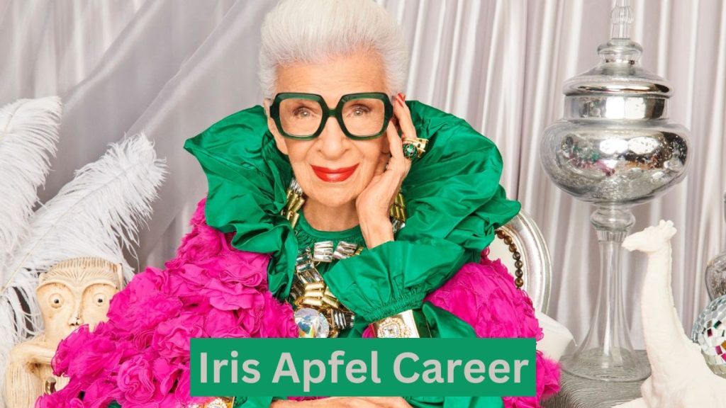 Iris Apfel Career