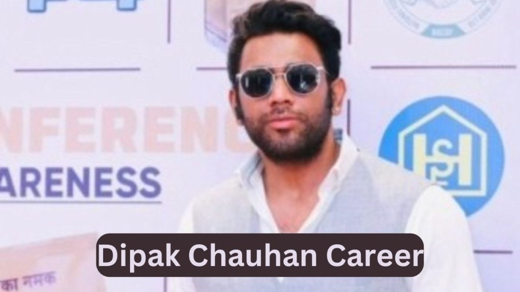 Dipak Chauhan Career 