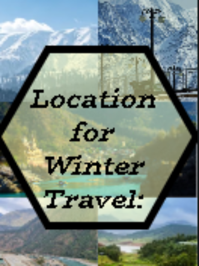 Locations for Winter Travel